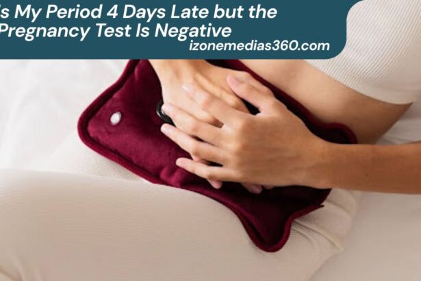Why Is My Period 4 Days Late but the Pregnancy Test Is Negative